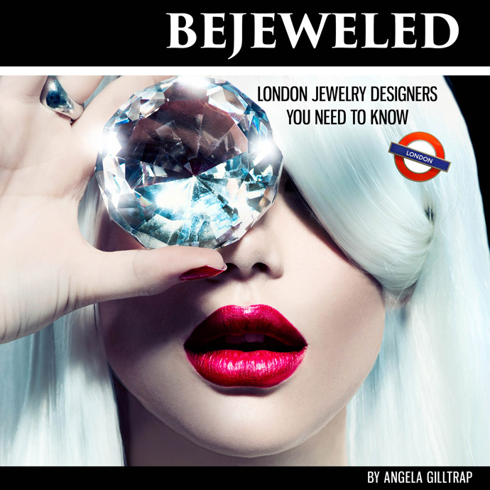 Bejeweled London Jewelry Designers Cover